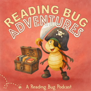 Reading Bug Adventures podcast artwork