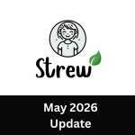 Strew News: May 2026
