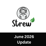 Strew News: June 2026